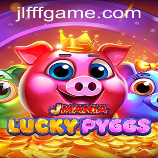 Discover the Enchanting World of JManiaLuckyPyggs and Unravel the Mysteries of JLFFF