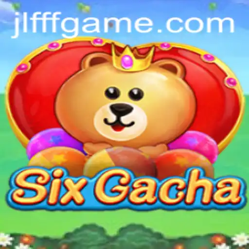 Unveiling SixGacha: A Comprehensive Guide to the Revolutionary Game Inspired by JLFFF