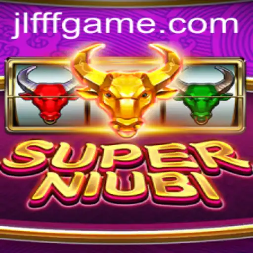 Discover the Thrilling World of SuperNiubi: A Game-Changer in Modern Gaming